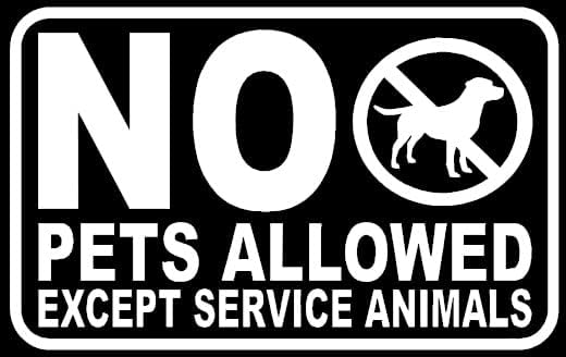 AwsomeProducts - אין חיות מחמד מותרות למעט חיות שירות - - מדבקה מדבקה ויניל שלט עסקים, דלת, חלון